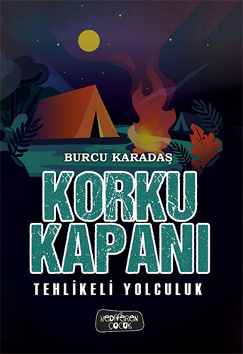 Korku Kapanı - Tehlikeli Yolculuk