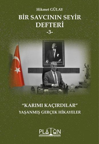 Bir Savcının Seyir Defteri - 3