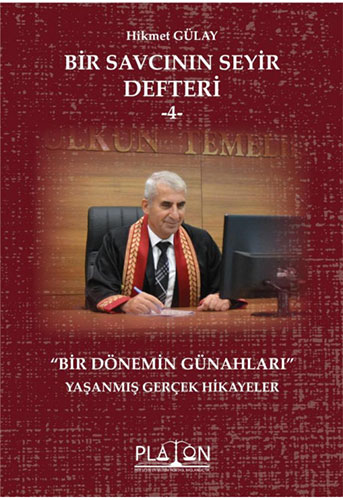 Bir Savcının Seyir Defteri - 4