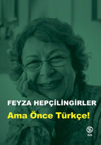 Ama Önce Türkçe!