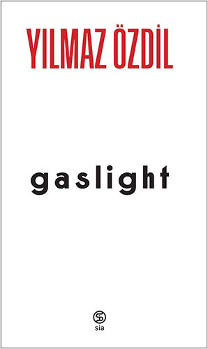 Gaslight  (Ciltli)