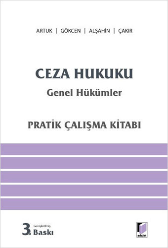 Ceza Hukuku Genel Hükümler Pratik Çalışma Kitabı