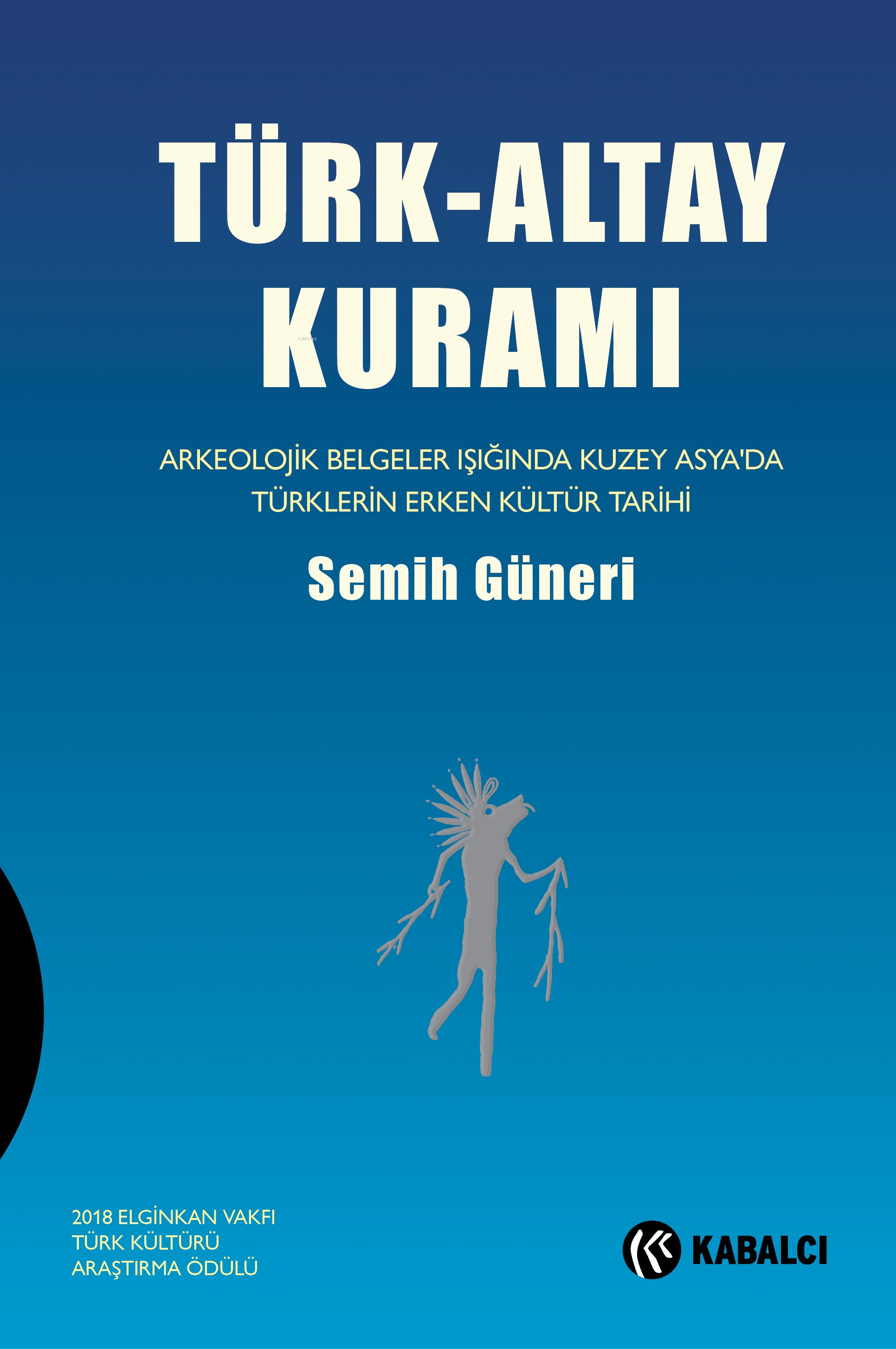 Türk - Altay Kuramı (Ciltli)