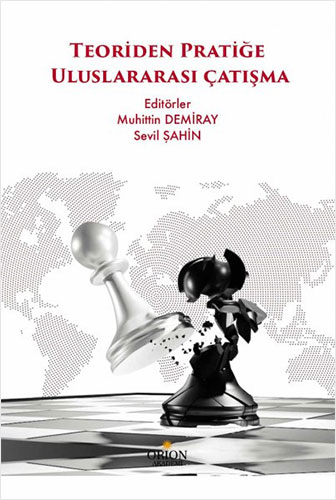 Teoriden Pratiğe Uluslararası Çatışma