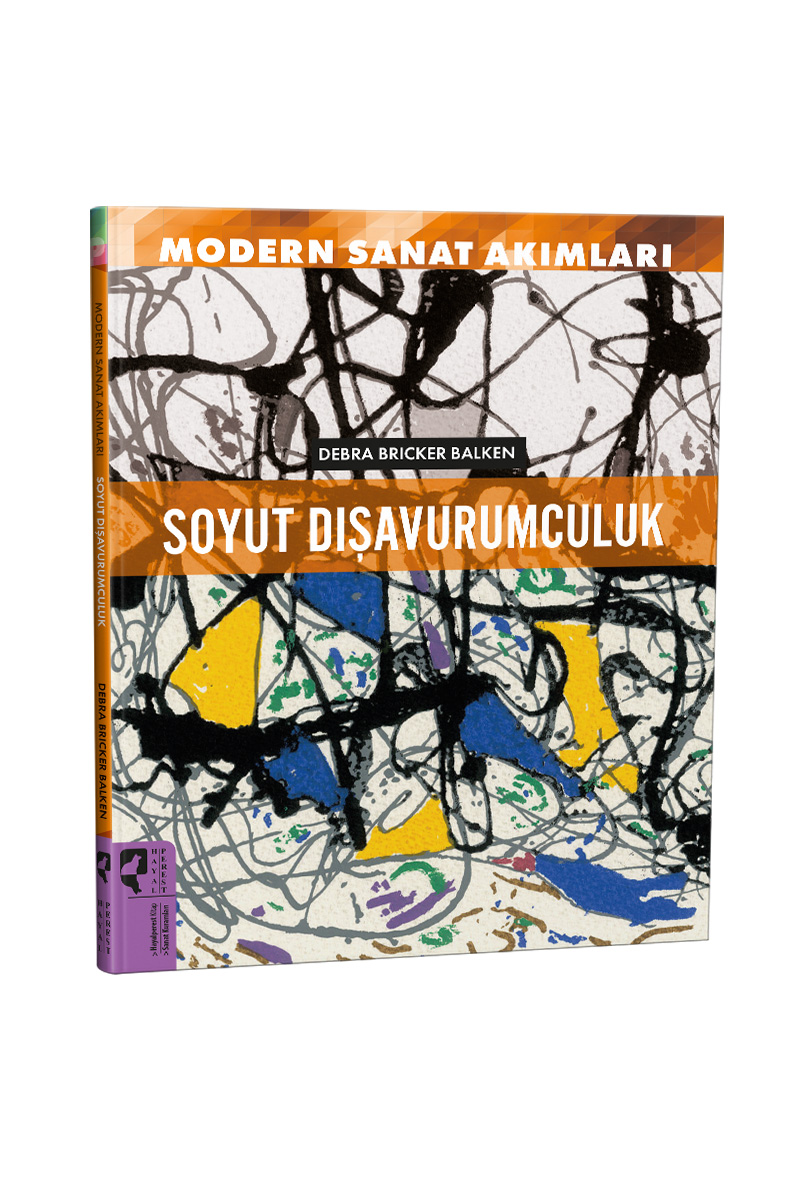 Modern Sanat Akımları: Soyut Dışavurumculuk