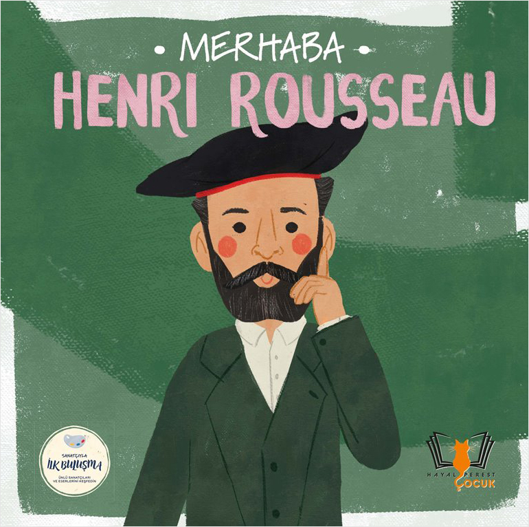 Merhaba Henri Rousseau