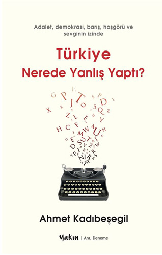 Türkiye Nerede Yanlış Yaptı?