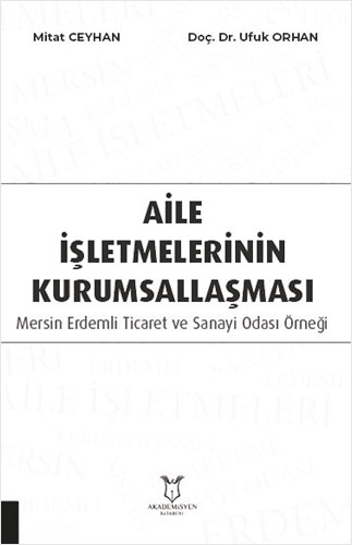 Aile İşletmelerinin Kurumsallaşması