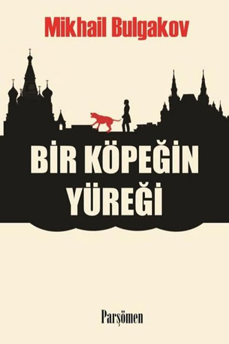 Bir Köpeğin Yüreği