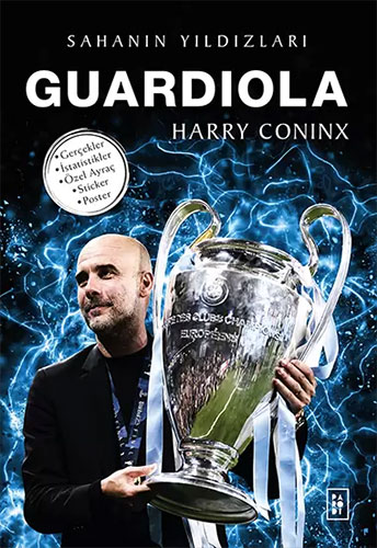 Sahanın Yıldızları - Guardiola