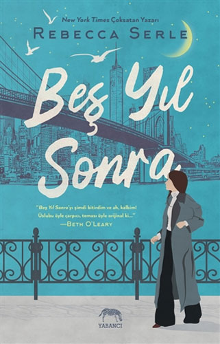Beş Yıl Sonra Beş Yıl Sonra