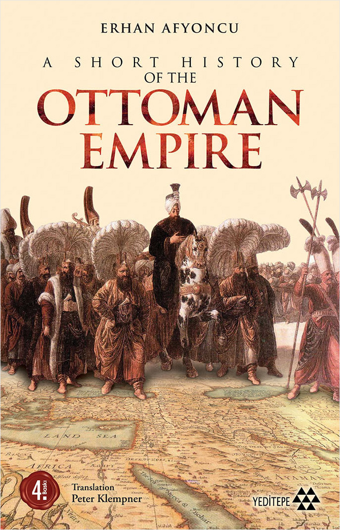 A Short History of the Ottoman Empire