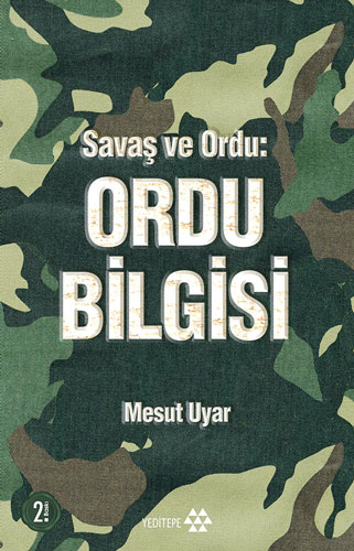 Savaş ve Ordu - Ordu Bilgisi 