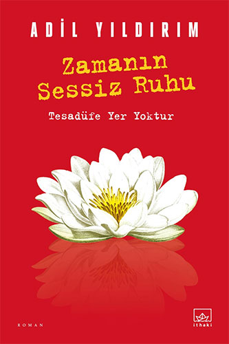 Zamanın Sessiz Ruhu Zamanın Sessiz Ruhu