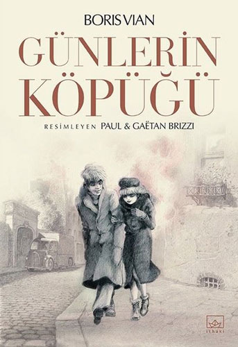Günlerin Köpüğü Günlerin Köpüğü