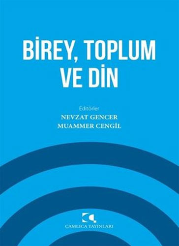 Birey Toplum ve Din