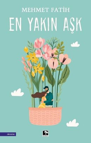 En Yakın Aşk En Yakın Aşk