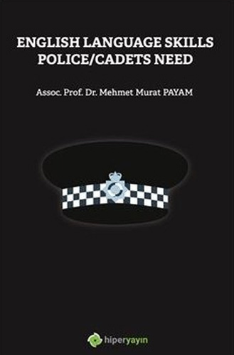 English Language Skills Police - Cadets Need