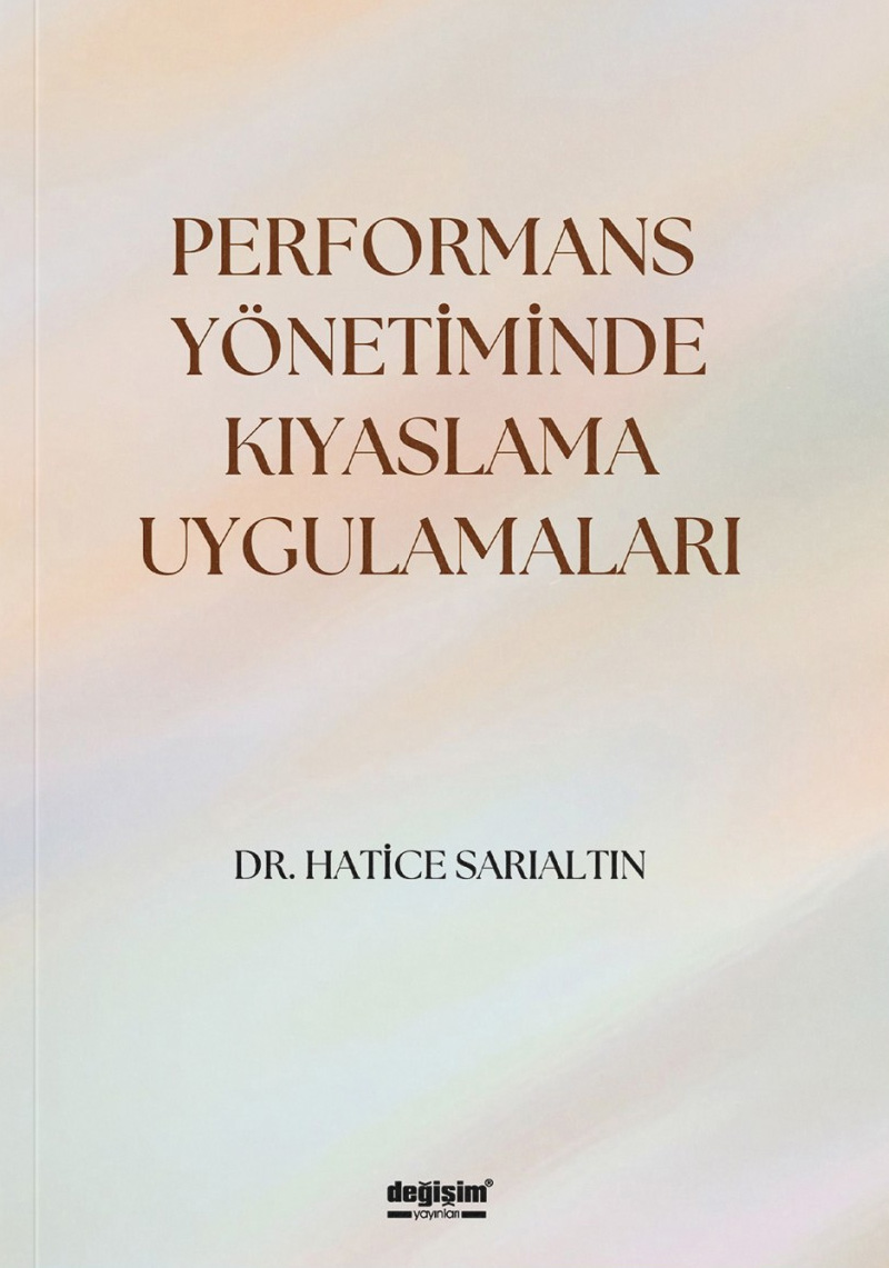 Performans Yönetiminde Kıyaslama Uygulamaları 