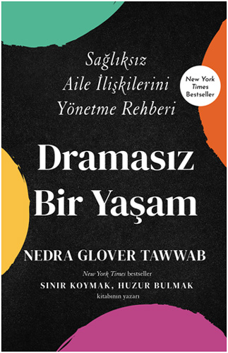 Dramasız Bir Yaşam