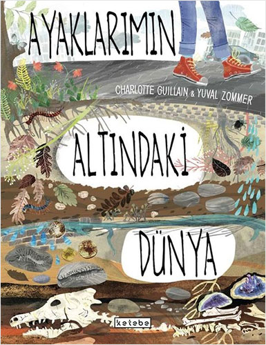 Ayaklarımın Altındaki Dünya (Ciltli)