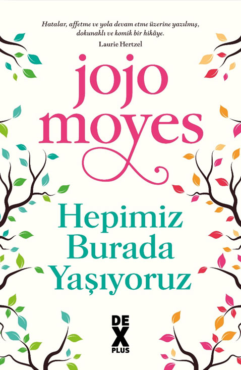 Hepimiz Burada Yaşıyoruz