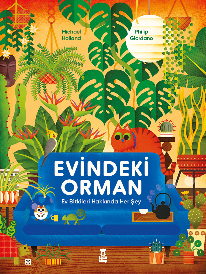 Evindeki Orman (Ciltli)