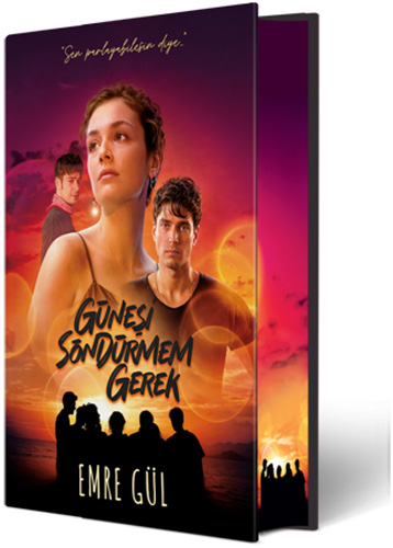 Güneşi Söndürmem Gerek - Film Özel Baskı (Ciltli)