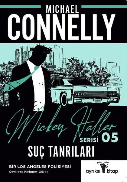 Mickey Haller Serisi 5 - Suç Tanrıları 