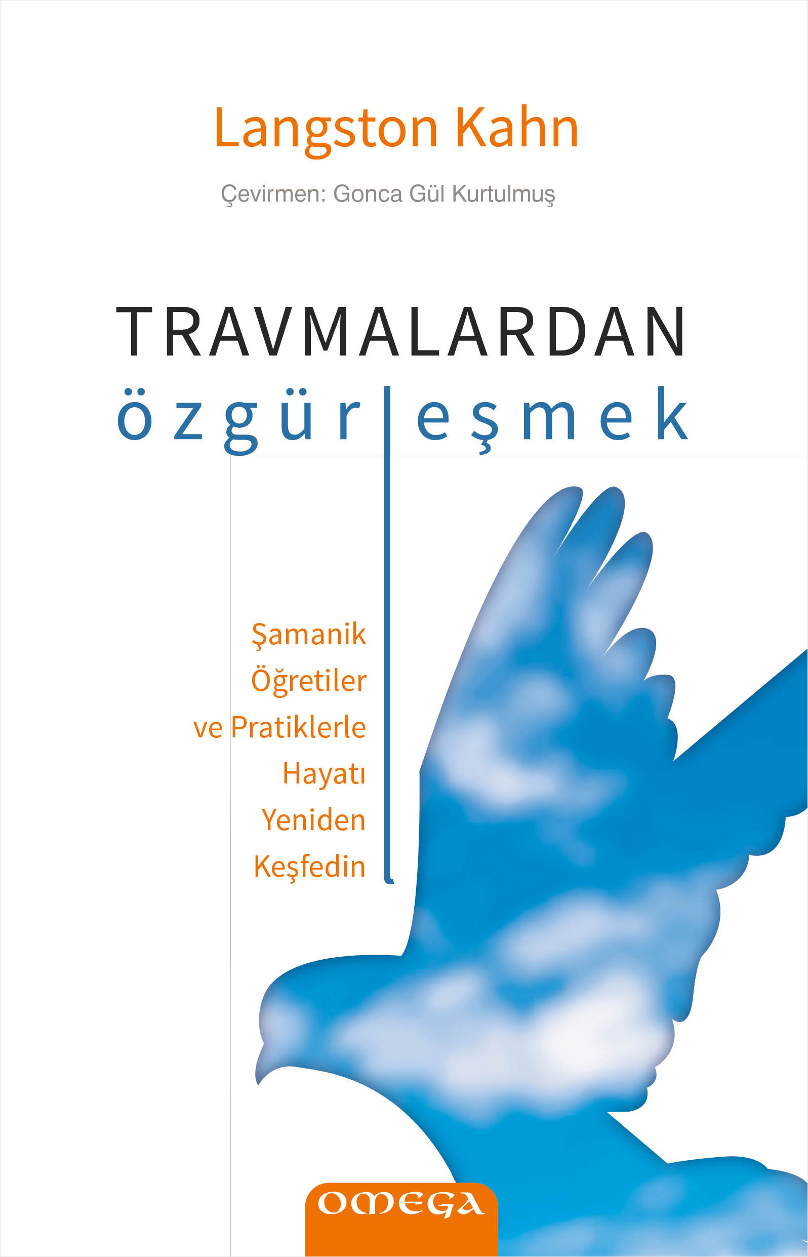 Travmalardan Özgürleşmek