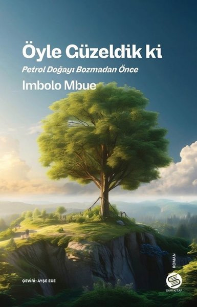 Öyle Güzeldik ki