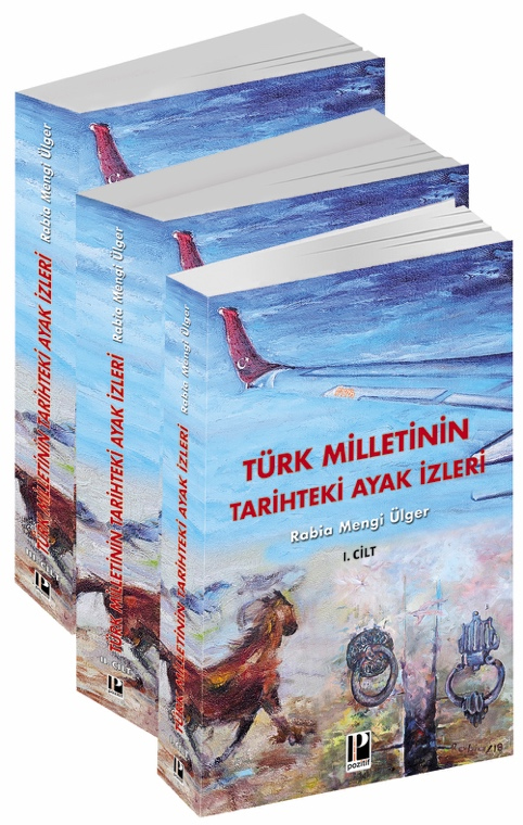 Türk Milletinin Tarihteki Ayak İzleri - 3 Cilt 