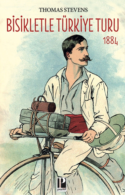 Bisikletle Türkiye Turu - 1884
