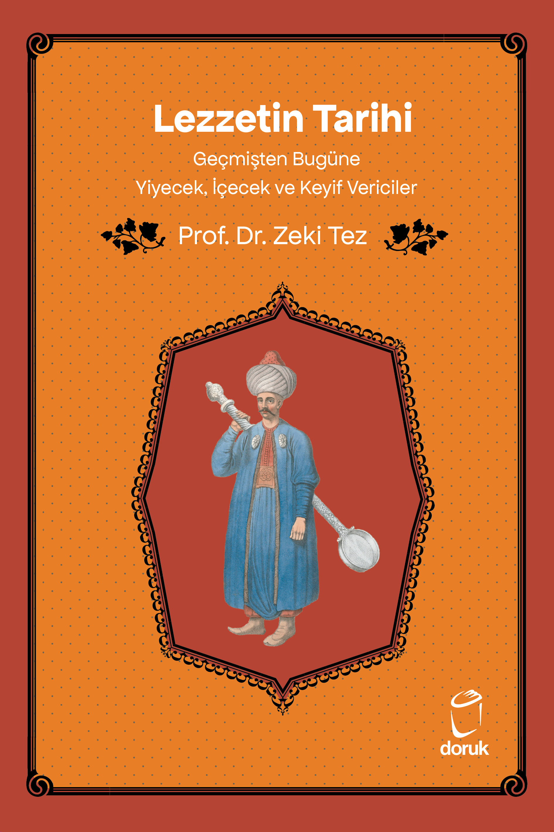 Lezzetin Tarihi