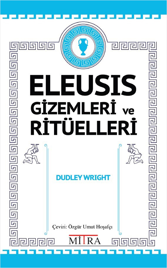 Eleusis Gizemleri ve Ritüelleri