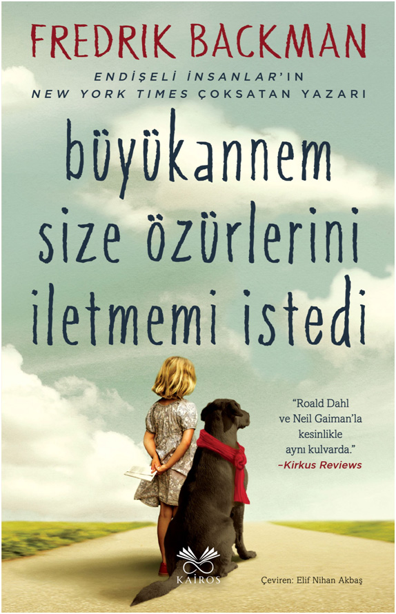 Büyükannem Size Özürlerini İletmemi Istedi