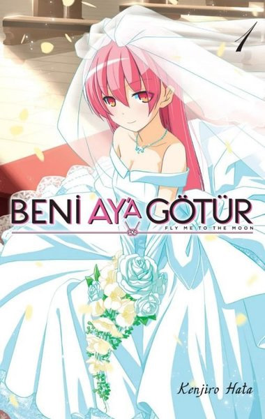 Beni Aya Götür Cilt - 1