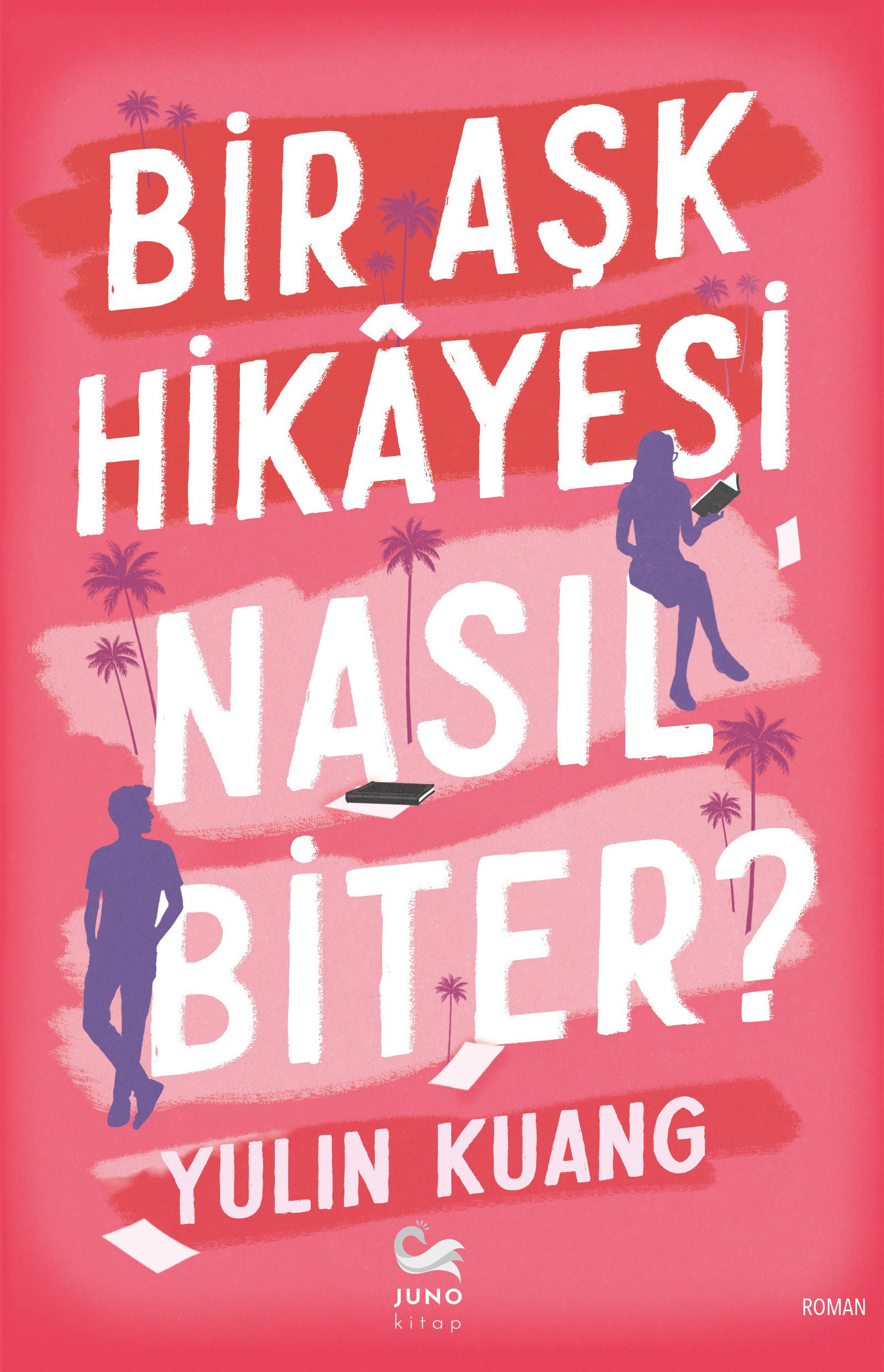 Bir Aşk Hikâyesi Nasıl Biter ?