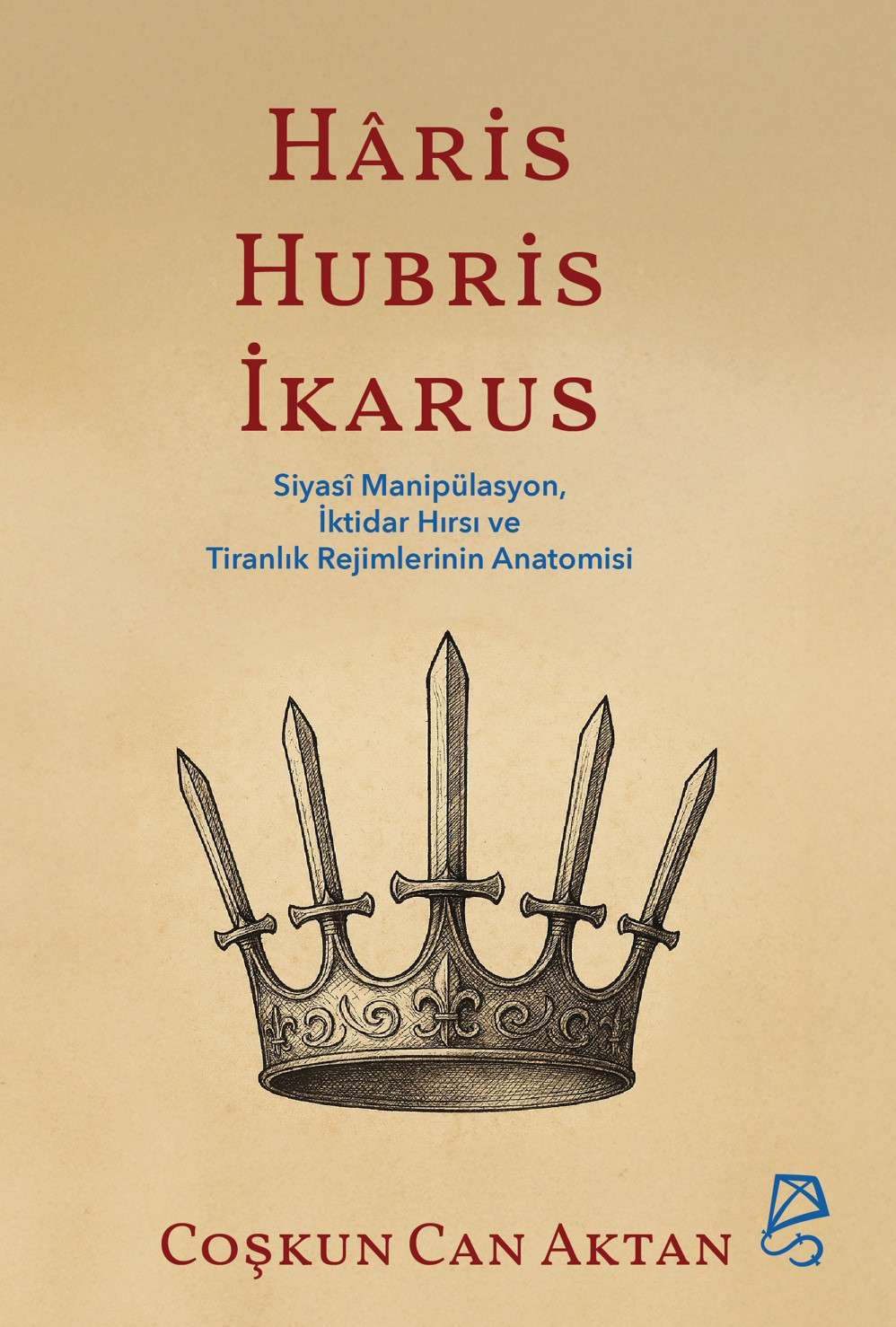 Hâris, Hubris, İkarus