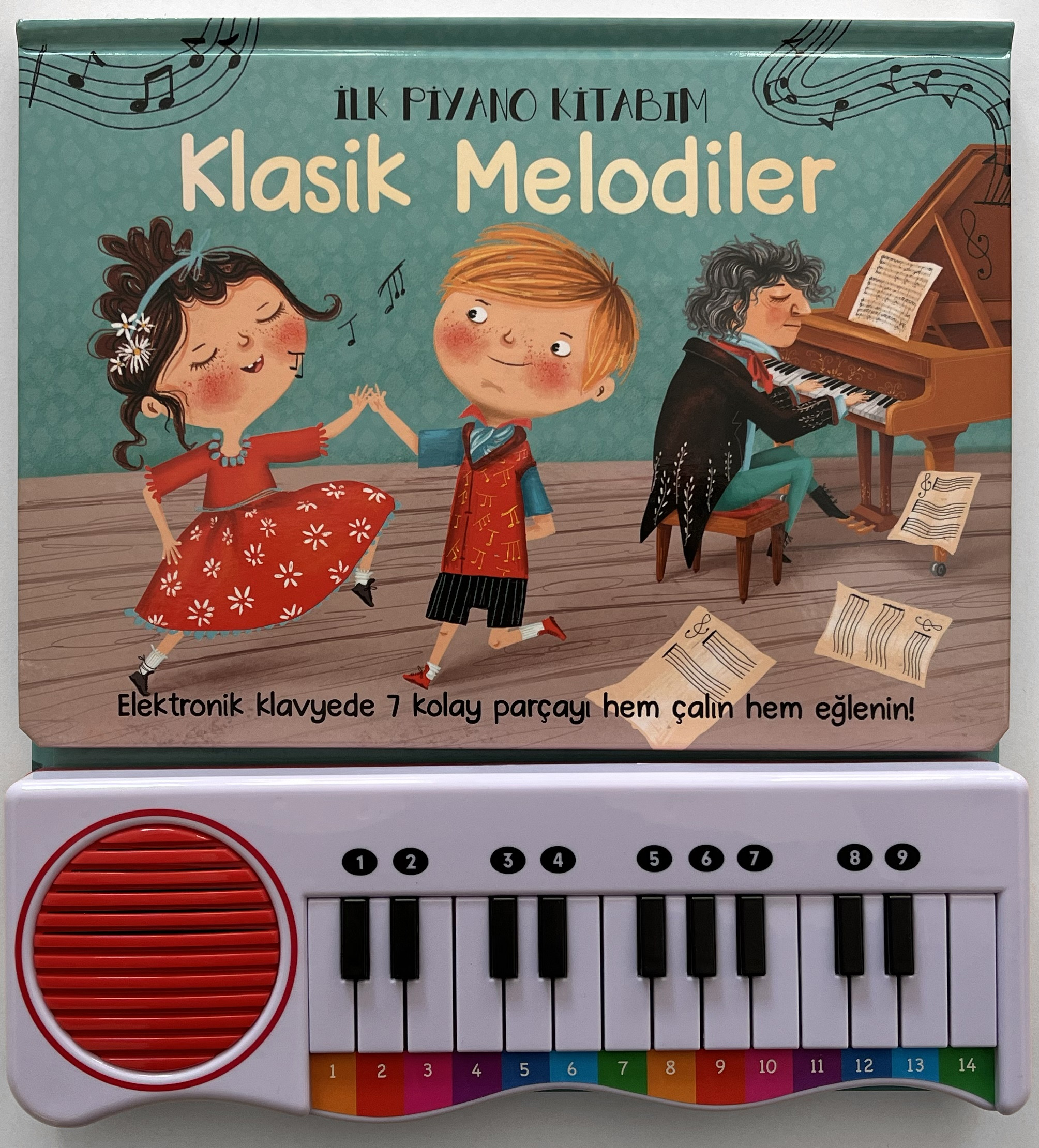 İlk Piyano Kitabım - Klasik Melodiler (Ciltli)