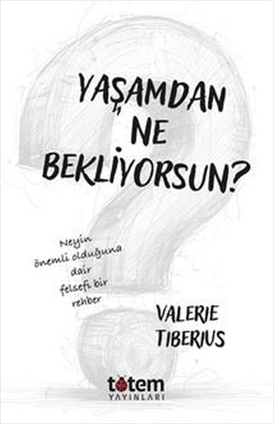 Yaşamdan Ne Bekliyorsun? 