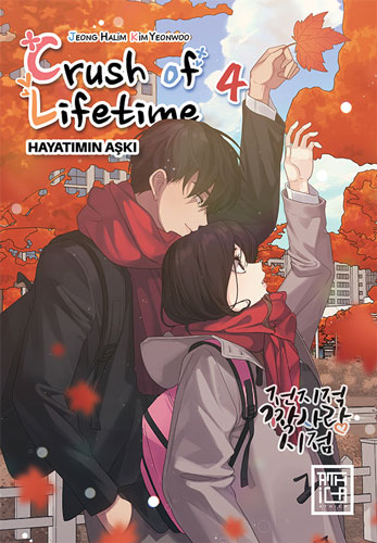 Crush of Lifetime - Hayatımın Aşkı 4