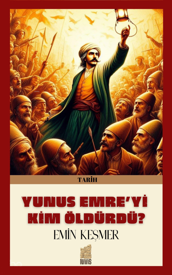 Yunus Emre’yi Kim Öldürdü ?	