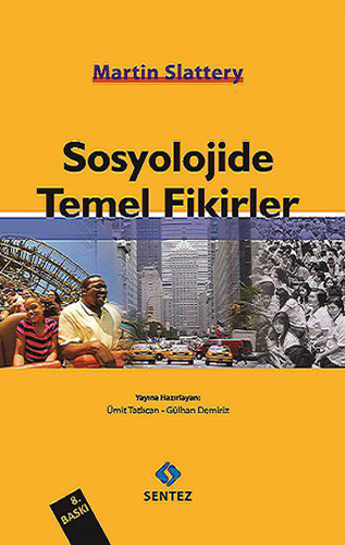 Sosyolojide Temel Fikirler