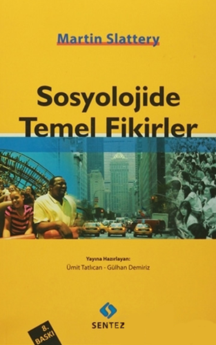 Sosyolojide Temel Fikirler 