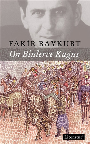 On Binlerce Kağnı On Binlerce Kağnı