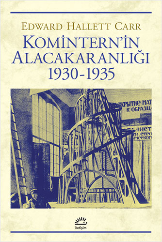 Komintern’in Alacakaranlığı