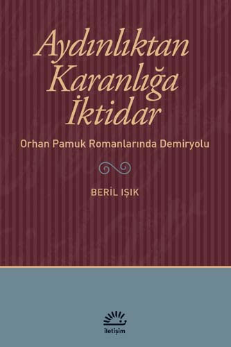 Aydınlıktan Karanlığa İktidar Aydınlıktan Karanlığa İktidar