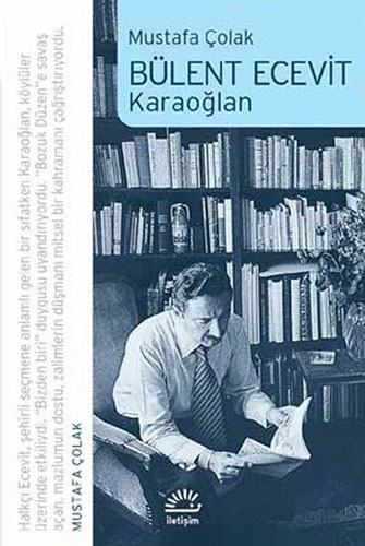 Bülent Ecevit - Karaoğlan Bülent Ecevit - Karaoğlan