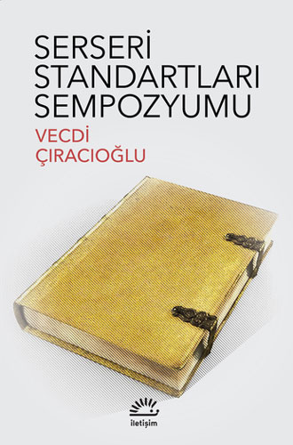 Serseri Standartları Sempozyumu Serseri Standartları Sempozyumu